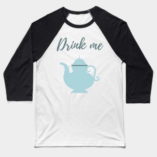 Drink Me Baseball T-Shirt